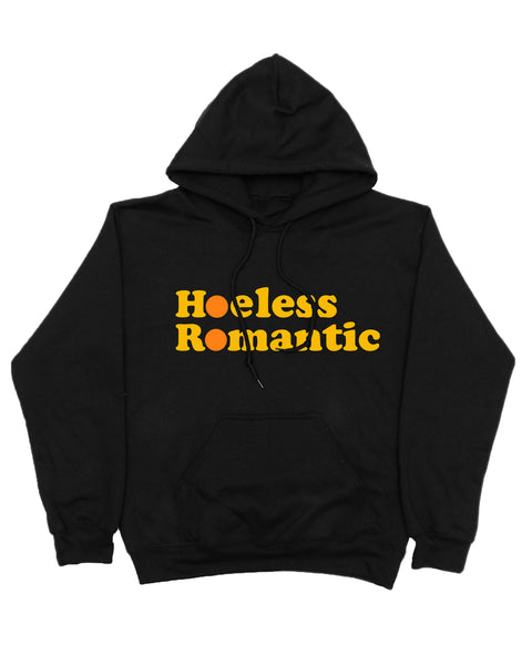 "Hoeless Romantic" Hoodie