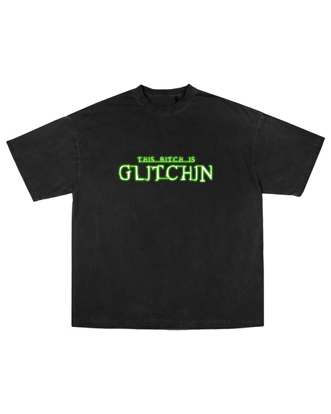 "THIS BITCH IS GLITCHIN" Tee - BOB'S LIQUOR STORE