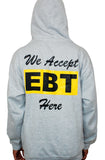 "EBT" (Gray) Hoodie - BOB'S LIQUOR STORE